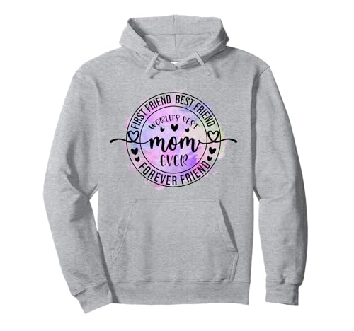 World's Best Mom Ever Hoodies for Women,Funny Best Mom Ever