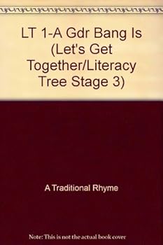 Paperback LT 1-A Gdr Bang Is (Let's Get Together/Literacy Tree Stage 3) Book