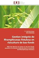 Gestion Inta(c)Gra(c)E de Rhamphicarpa Fistulosa En Riziculture de Bas-Fonds 6131500770 Book Cover