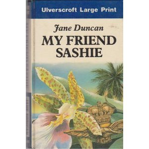 Hardcover My Friend Sashie (U) [Large Print] Book