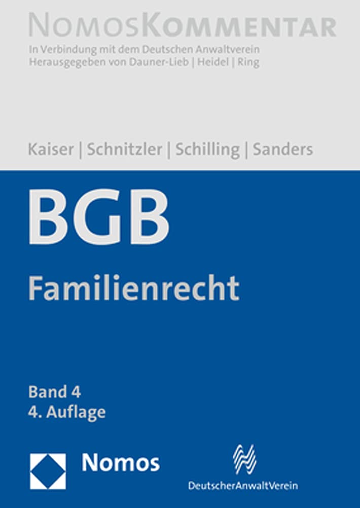 Bürgerliches Gesetzbuch: Familienrecht: Band 4
