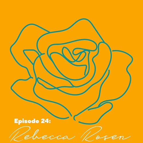 Becoming with Rebecca Rosen: Listening to the Other Side
