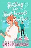 Cover zum Buch Betting on the Best Friend's Brother