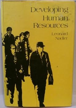 Hardcover Developing human resources by Leonard Nadler (1970-05-03) Book