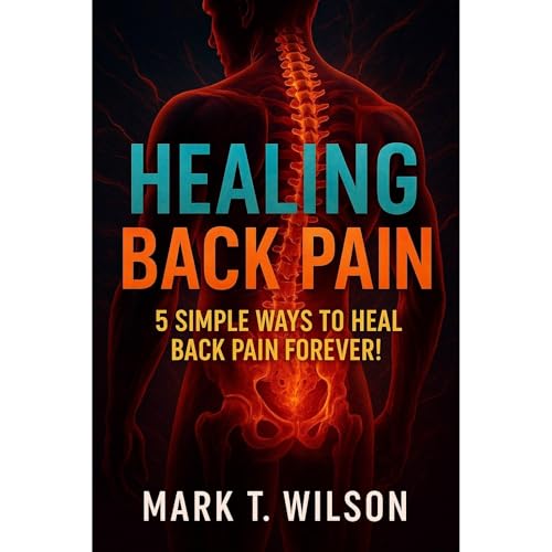 Healing Back Pain Audiolibro Por Mark T. Wilson arte de portada