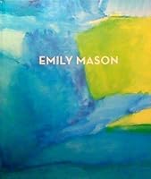 Emily Mason Ameringer McEnery Yohe 0997945419 Book Cover