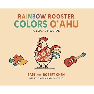 Rainbow Rooster Colors O'ahu: A Local's Guide