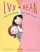 Ivy and Bean (Book 2): Ivy and Bean and the Ghost That Had to Go