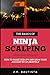 Produktbild The Basics of Ninja Scalping: How to Trade USD/JPY And Grow Your Account By 10% Monthly