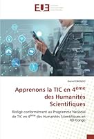 Apprenons la TIC en 4ème des Humanités Scientifiques 6203438286 Book Cover
