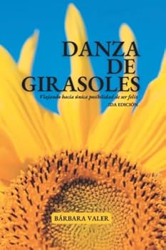 Paperback Danza de Girasoles (Spanish Edition) [Spanish] Book