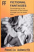 Fictional Fantasies - The exxxtended version 1726615650 Book Cover