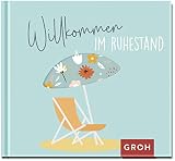 Willkommen im Ruhestand