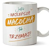 MUGFFINS Tazas para MADRASTRA - En Polaco - JESTEŚ NAJLEPSZY TAK TRZYMAJ - 11 oz - Regalo original y divertido