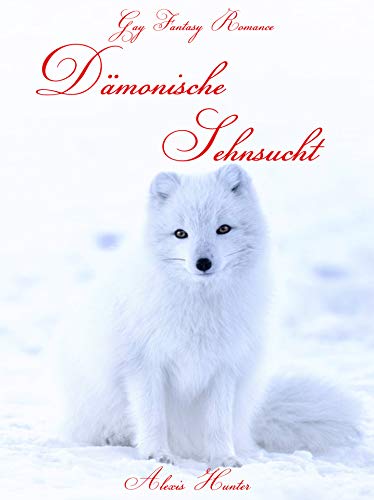 Dämonische Sehnsucht (Engelsblut)