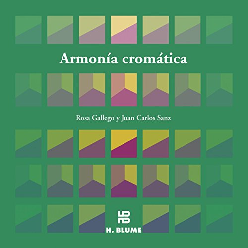 Armonía cromática: 6 (Imagen, arte, color y fotografía) Armonía cromática: 6 (Imagen, arte, color y fotografía)