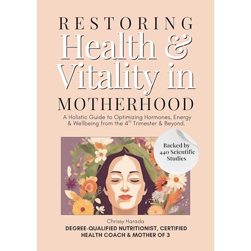 Restoring Health & Vitality in Motherhood Audiolibro Por Chrissy Harada arte de portada