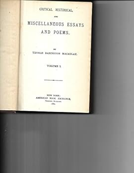 Critical, Historical, and Miscellaneous Essays and Poems (3 Volumes)