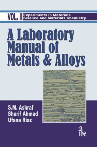 Amazon.com: A Laboratory Manual of Metals and Alloys: Volume II ...