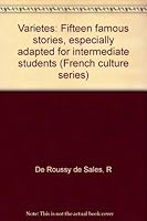 Varietes: Fifteen famous stories, especially adapted for intermediate students (French culture series) B0006C4Z5I Book Cover