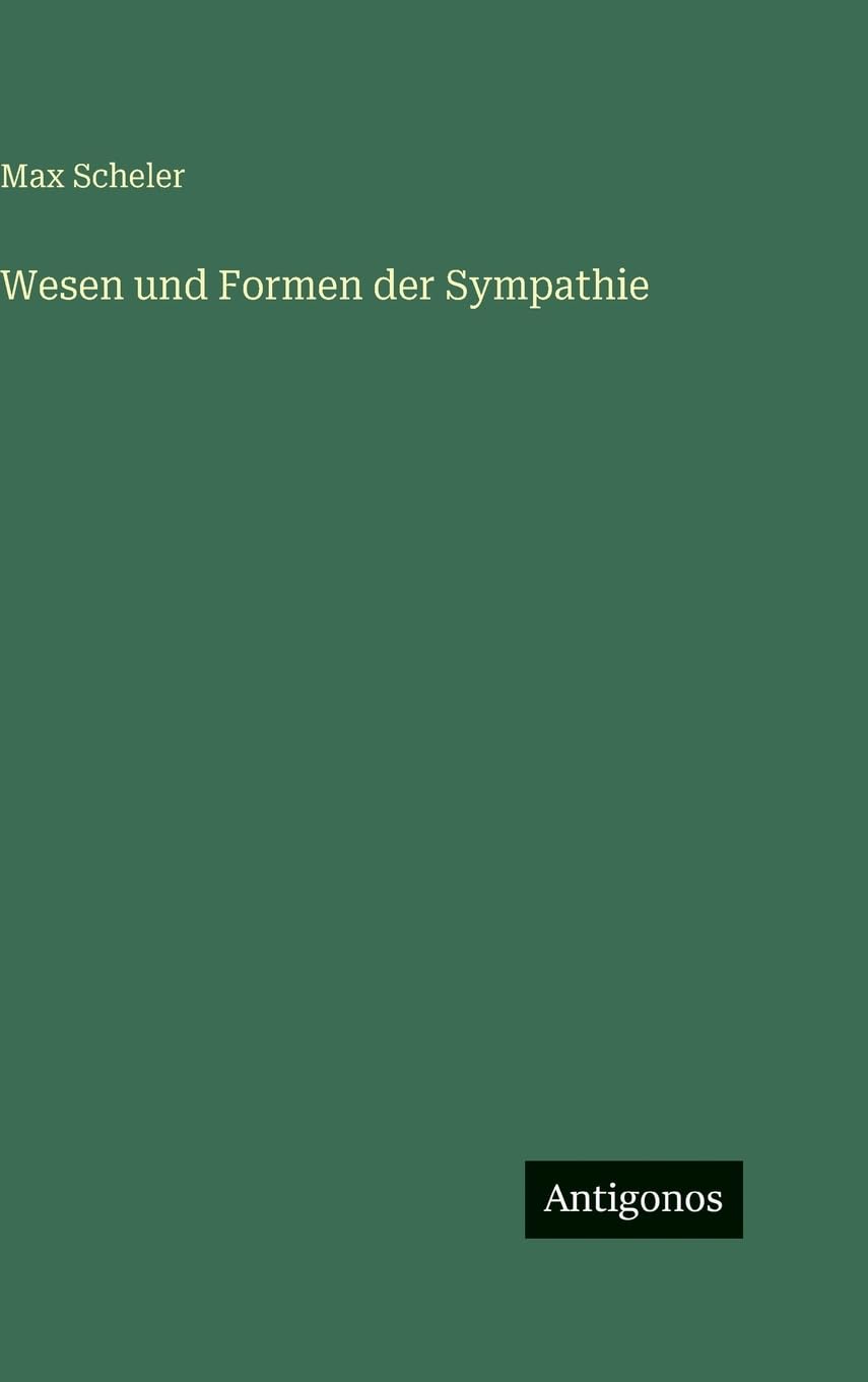Wesen und Formen der Sympathie