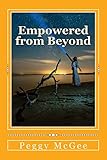 Empowered from Beyond: Native American Wounded Warrior Novel