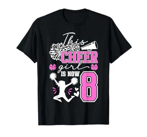 8th Cheer Birthday Party 8 Year Old Cheerleader T-Shirt
