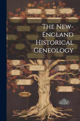 The New-england Historical Geneology