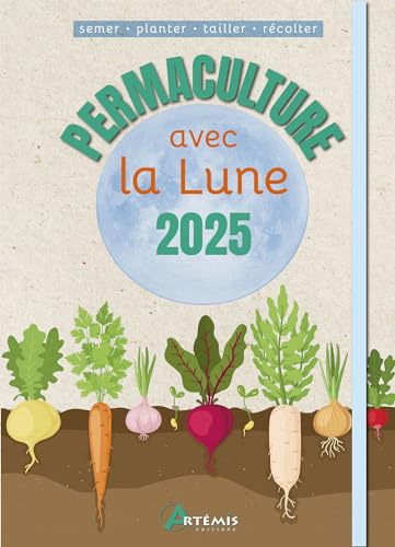 Permaculture avec la lune 2025