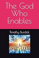 The God Who Enables B0DF7Y5MR5 Book Cover