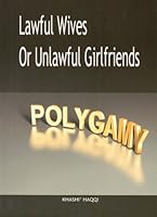 Lawful Wives or Unlawful Girlsfriends 1874263280 Book Cover