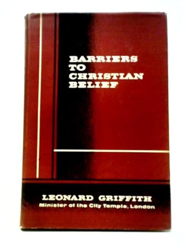 Barriers to Christian Belief B0000CLKHR Book Cover