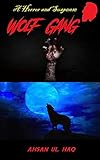  Wolf Gang (English Edition)