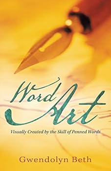 Paperback Word Art: Visually Created by the Skill of Penned Words Book