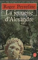 La jeunesse d'Alexandre 3442064554 Book Cover