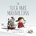 La idea más maravillosa (Pequeños creativos)