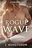 Rogue Wave: Cake Series Book Five