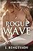 Rogue Wave: Cake Series Book Five