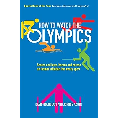 How to Watch the Olympics: Scores and laws, heroes and zeroes