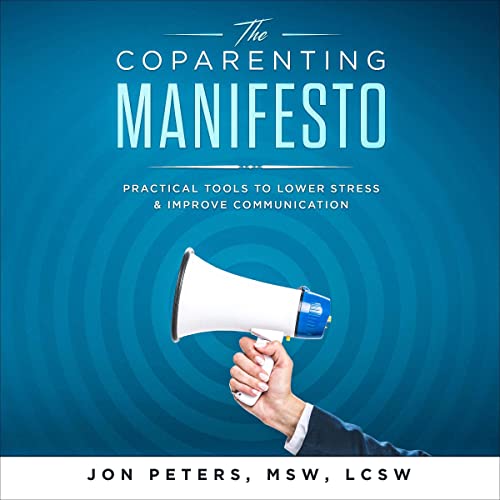 The CoParenting Manifesto by Jon Peters episode artwork