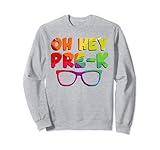 Photo Gallery oh hey pre k inizio scuola materna felpa Photo Gallery oh hey pre k inizio scuola materna felpa