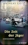 Cover zum Buch Die Zeit der Jäger