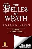 The Belles of Wrath (Hell's Belles)