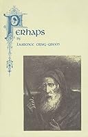 Perhaps B0013U06HI Book Cover