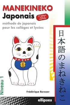Paperback Manekineko japonais - Niveau 1: 2e édition revue et augmentée (French Edition) [French] Book