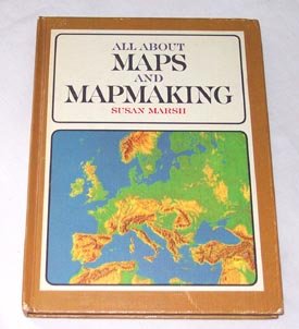 All about maps and mapmaking (Allabout books, 49) B0007DNF48 Book Cover
