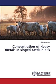 Paperback Concentration of Heavy metals in singed cattle hides Book