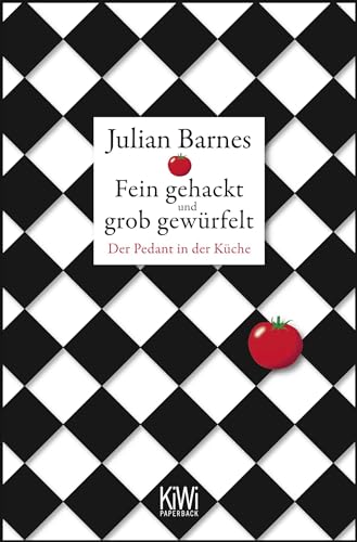 Fein gehackt und grob gewürfelt: Der Pedant in ... [German] 3462044389 Book Cover