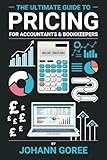 The Ultimate Pricing Guide for Accountants & Bookkeepers
