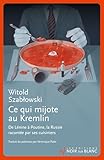 poutine russie arabie  Ce qui mijote au Kremlin. De Lénine à Poutine, la Russie racontée par ses cuisiniers
